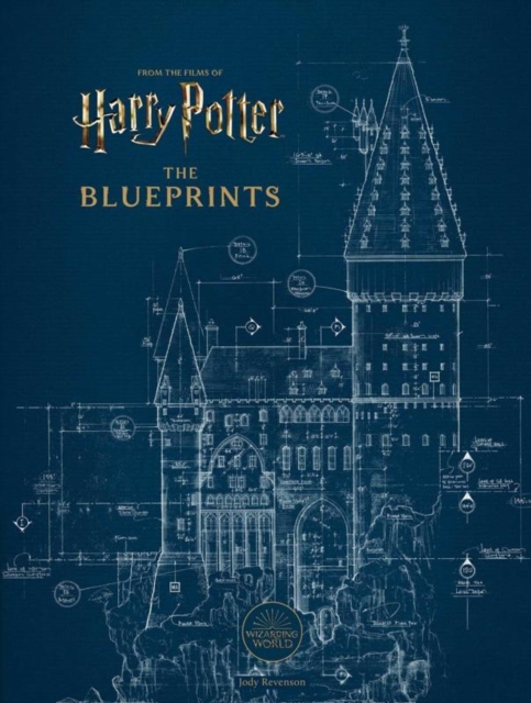 Harry Potter: The Blueprints, Hardback Book