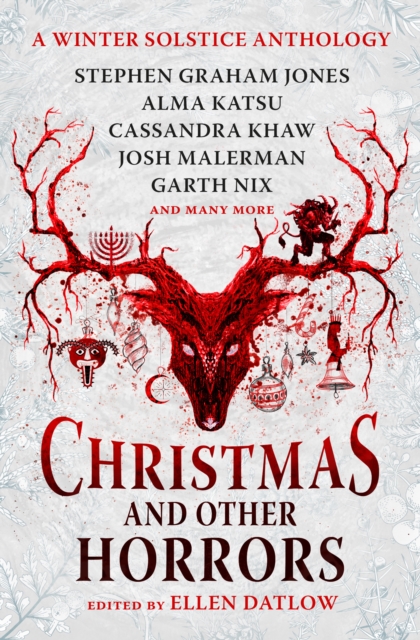 Christmas and Other Horrors, Hardback Book