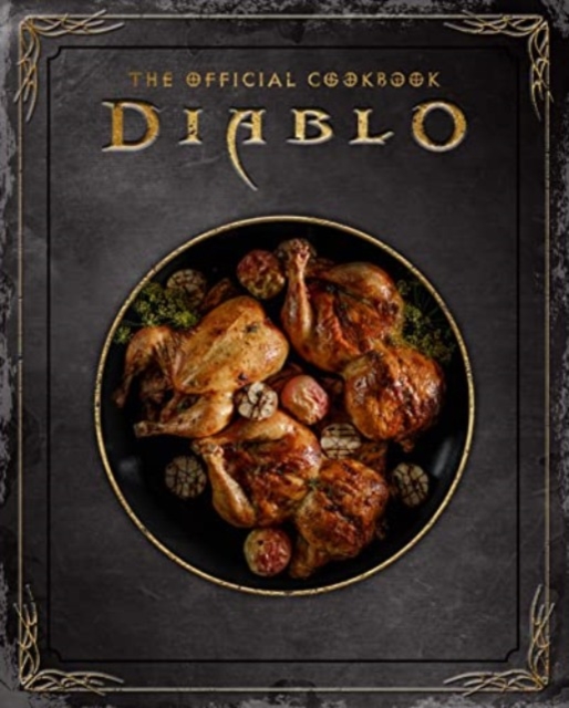Diablo: The Official Cookbook, Hardback Book