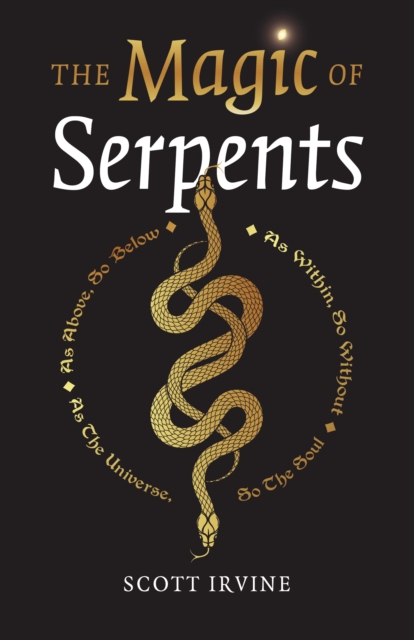Magic of Serpents, The, Paperback / softback Book
