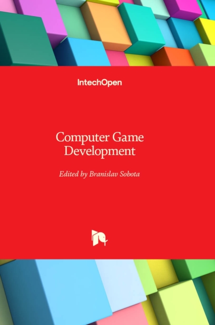 Computer Game Development, Hardback Book