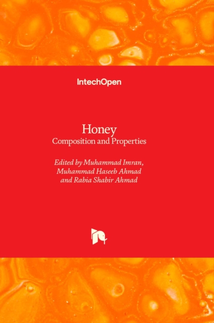 Honey : Composition and Properties, Hardback Book