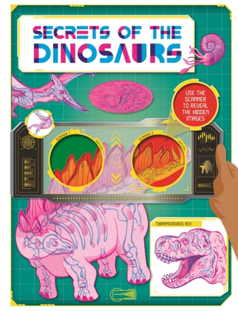 Secrets of the Dinosaurs, Hardback Book