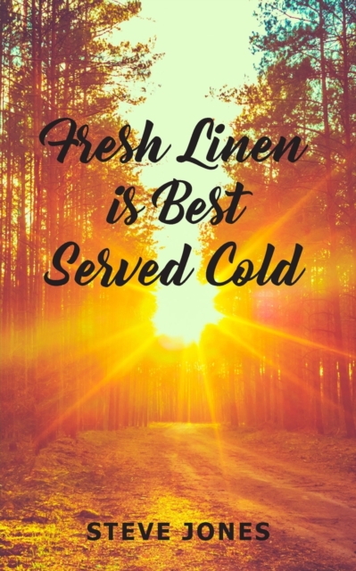 Fresh Linen is Best Served Cold, Paperback / softback Book