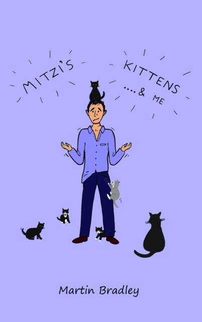 Mitzi's Kittens & Me, Hardback Book