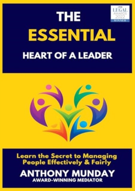 The Essential Heart of a Leader, Paperback / softback Book