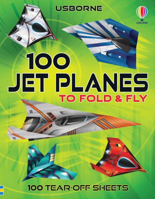 100 Jet Planes to Fold and Fly, Paperback / softback Book