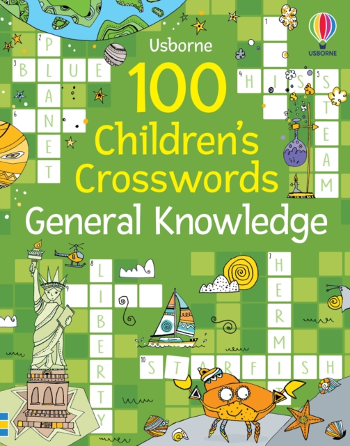 100 Children's Crosswords: General Knowledge, Paperback / softback Book