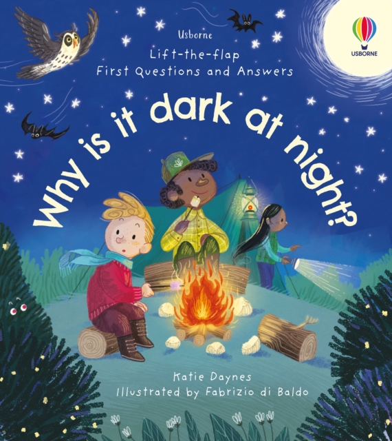 First Questions & Answers: Why is it dark at night?, Board book Book