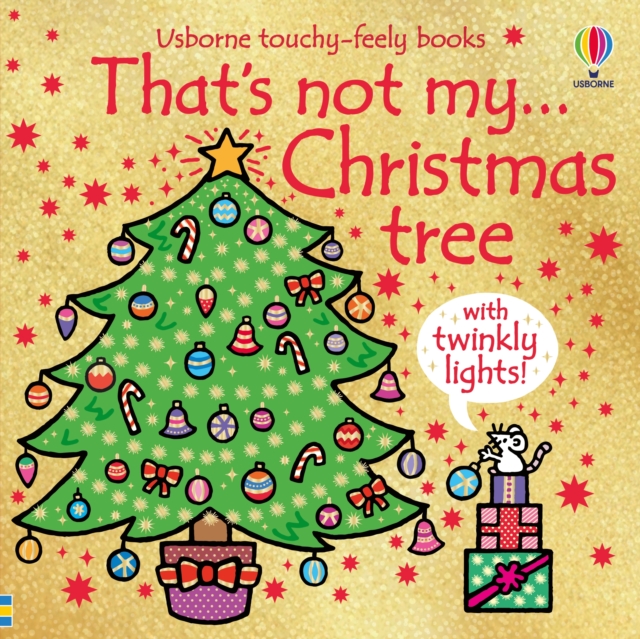 That's not my...Christmas tree : A Christmas Book for Babies and Toddlers, Board book Book