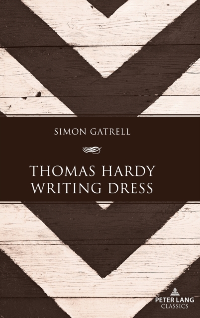 Thomas Hardy Writing Dress, Hardback Book