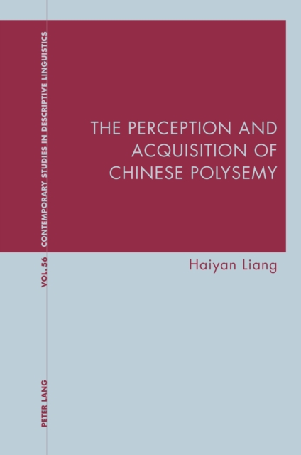 The Perception and Acquisition of Chinese Polysemy, Paperback / softback Book