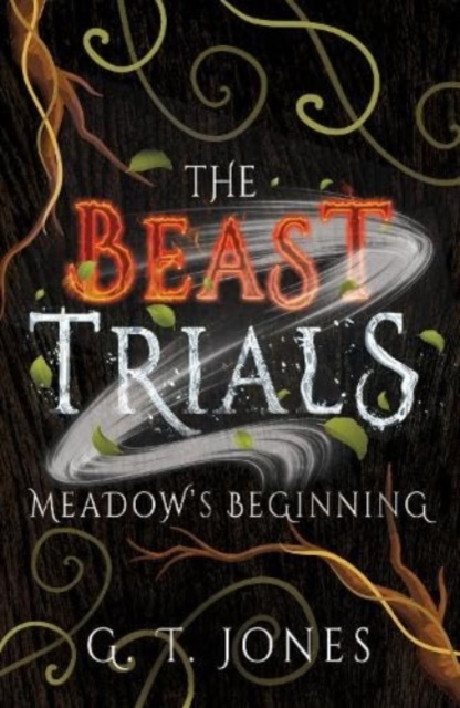 The Beast Trials: Meadow's Beginning, Paperback / softback Book