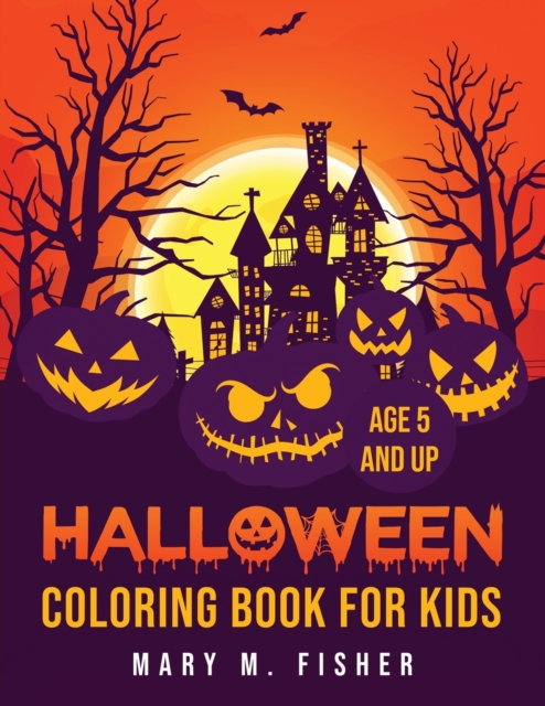 Halloween Coloring Book for Kids Age 5 and up, Paperback / softback Book