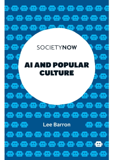 AI and Popular Culture, Paperback / softback Book