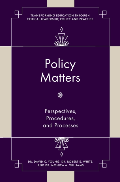 Policy Matters : Perspectives, Procedures, and Processes, Hardback Book