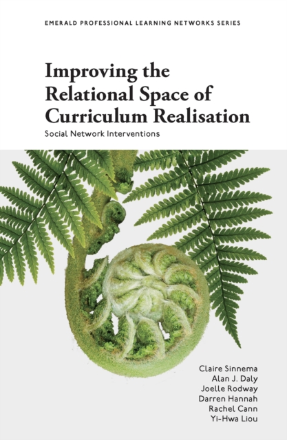 Improving the Relational Space of Curriculum Realisation : Social Network Interventions, EPUB eBook