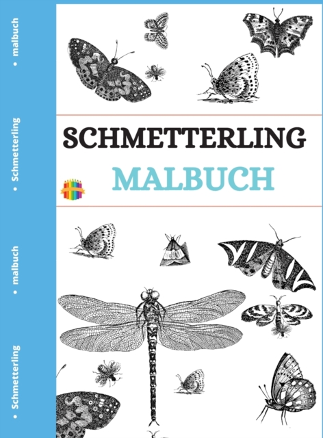 Schmetterling Malbuch : Einzigartige Schmetterling Farbung Seiten, Hardback Book