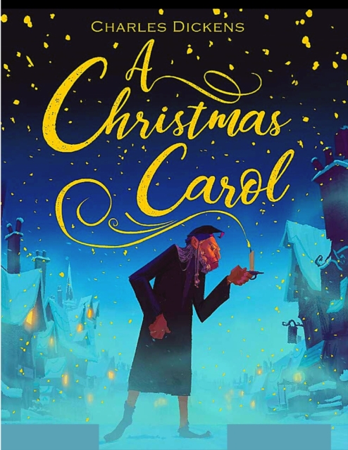 A Christmas Carol : The Original Classic Story by Charles Dickens - Great Christmas Gift for Booklovers, Paperback / softback Book