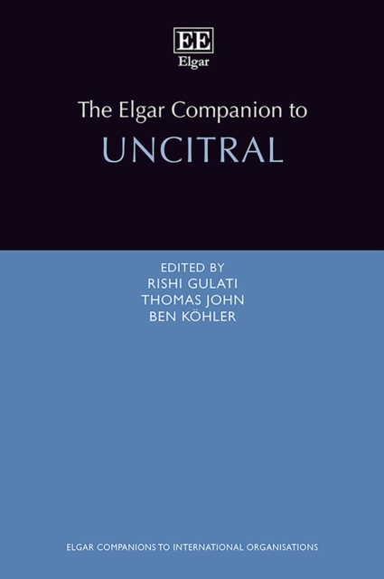 Elgar Companion to UNCITRAL, PDF eBook