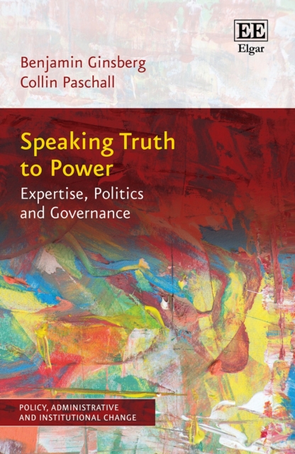 Speaking Truth to Power : Expertise, Politics and Governance, PDF eBook