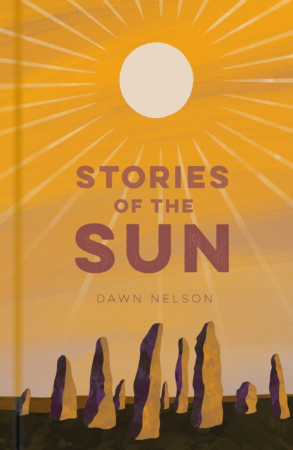 Stories of the Sun, Hardback Book