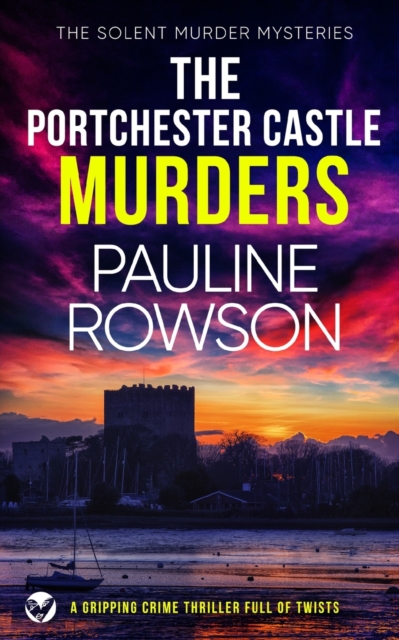 THE PORTCHESTER CASTLE MURDERS a gripping crime thriller full of twists, Paperback / softback Book