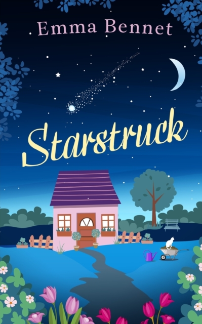 STARSTRUCK a heartwarming, feel-good romance to fall in love with, Paperback / softback Book