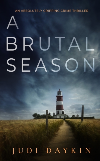 A BRUTAL SEASON an absolutely gripping crime thriller, Paperback / softback Book