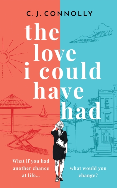 THE LOVE I COULD HAVE HAD the perfect uplifting story to read this summer full of love, loss and romance, Paperback / softback Book