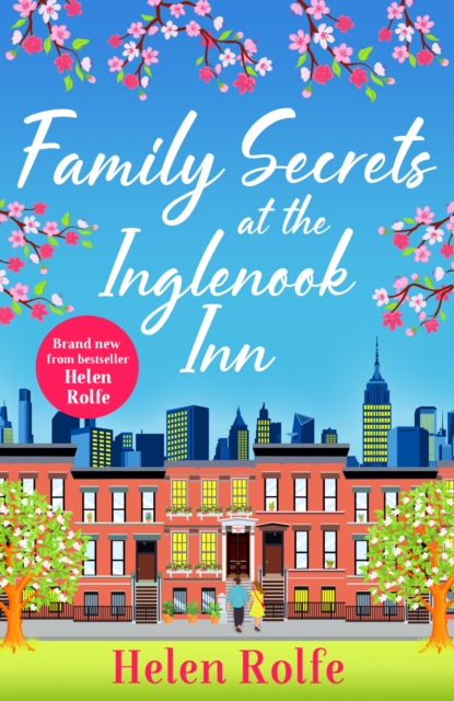 Family Secrets at the Inglenook Inn : A wonderful, romantic read from Helen Rolfe, EPUB eBook