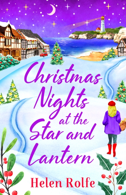 Christmas Nights at the Star and Lantern : An uplifting, festive romance from Helen Rolfe, EPUB eBook