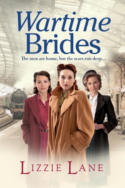 Wartime Brides : A historical saga from Lizzie Lane, Paperback / softback Book