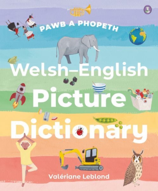 Pawb a Phopeth - Welsh / English Picture Dictionary, PDF eBook