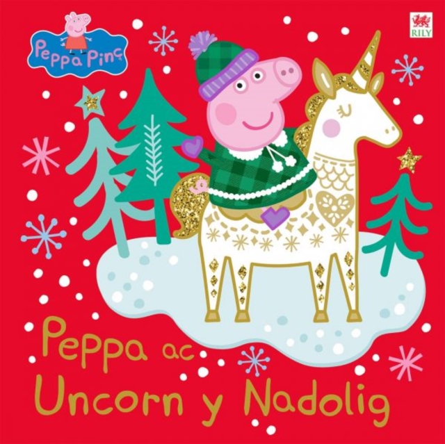 Peppa ac Uncorn y Nadolig, Paperback / softback Book