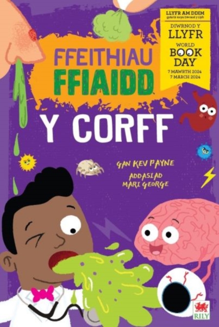 Ffeithiau Ffiaidd: Y Corff, Paperback / softback Book