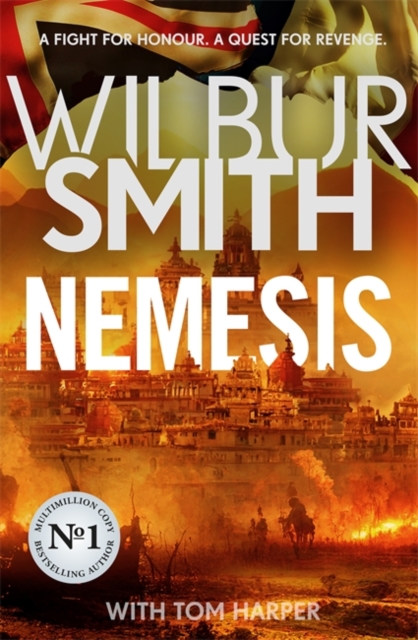 Nemesis : The historical epic from Master of Adventure, Wilbur Smith, Hardback Book