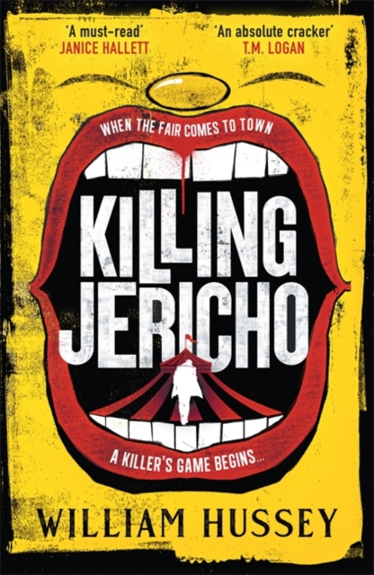 Killing Jericho : The helter-skelter 2023 crime thriller like no other, Hardback Book