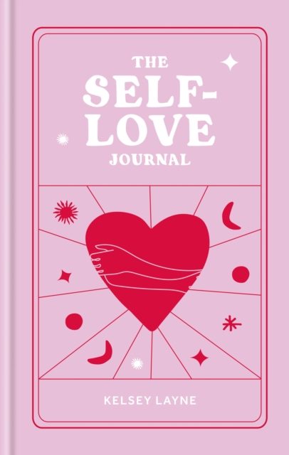 The Self-Love Journal, Paperback Book