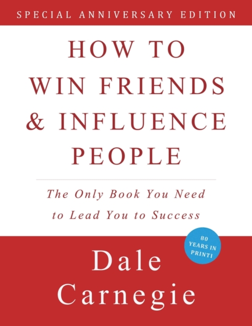 How to Win Friends and Influence People, Paperback / softback Book