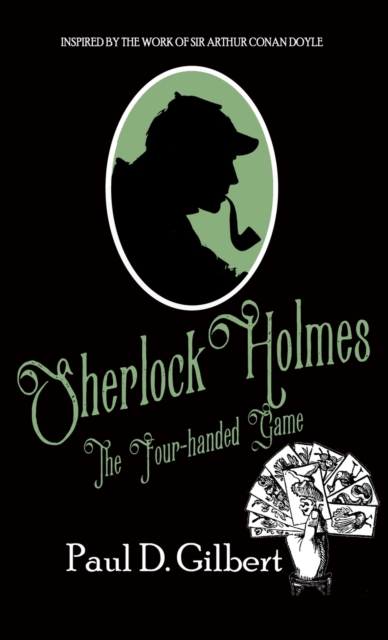 Sherlock Holmes The Four-Handed Game, Hardback Book