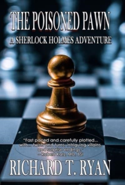 The Poisoned Pawn : A Sherlock Holmes Adventure, Hardback Book