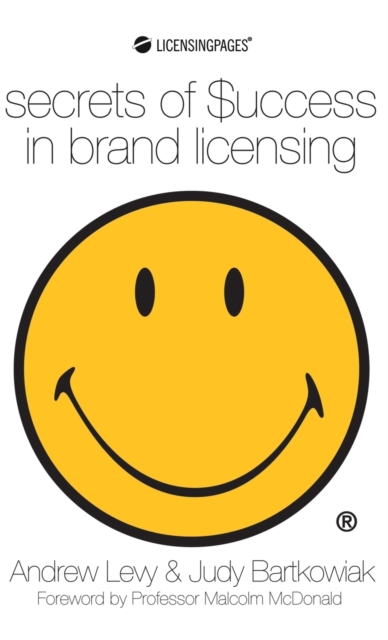Secrets of Success in Brand Licensing, Hardback Book