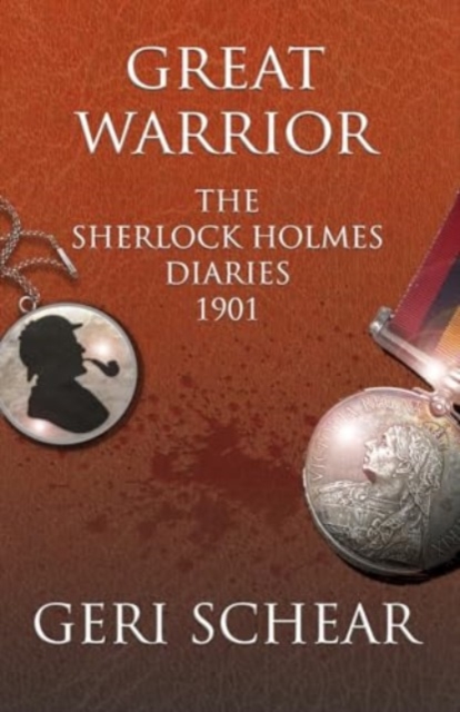 Great Warrior : The Sherlock Holmes Diaries 1901, Paperback / softback Book