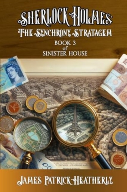 Sherlock Holmes : The Synchrony Stratagem, Paperback / softback Book