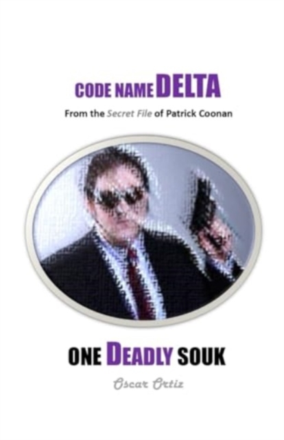 One Deadly Souk : From The Secret File Of Patrick Coonan, Paperback / softback Book