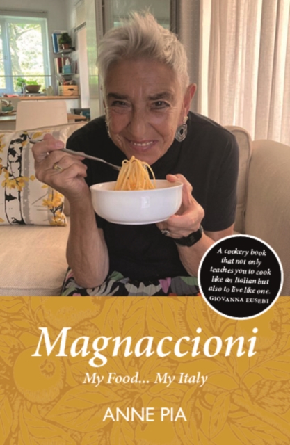Magnaccioni : My Food... My Italy, Paperback / softback Book