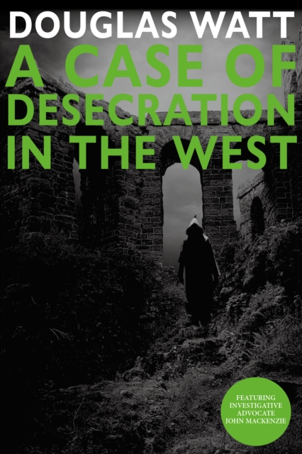 A Case of Desecration in the West, Paperback / softback Book