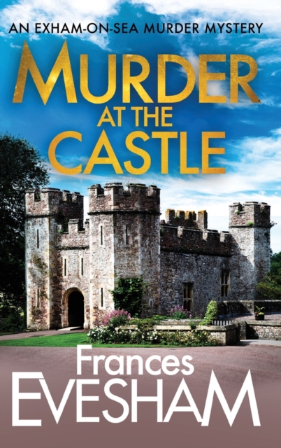 Murder At The Castle, Hardback Book
