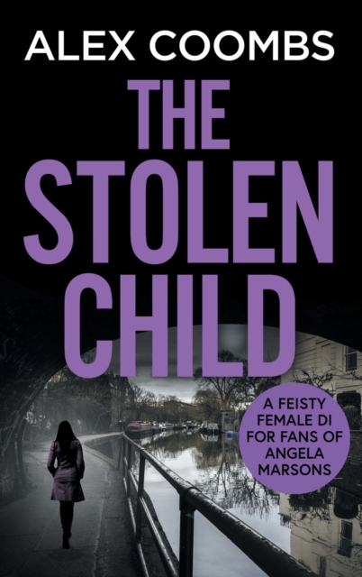 The Stolen Child, Hardback Book